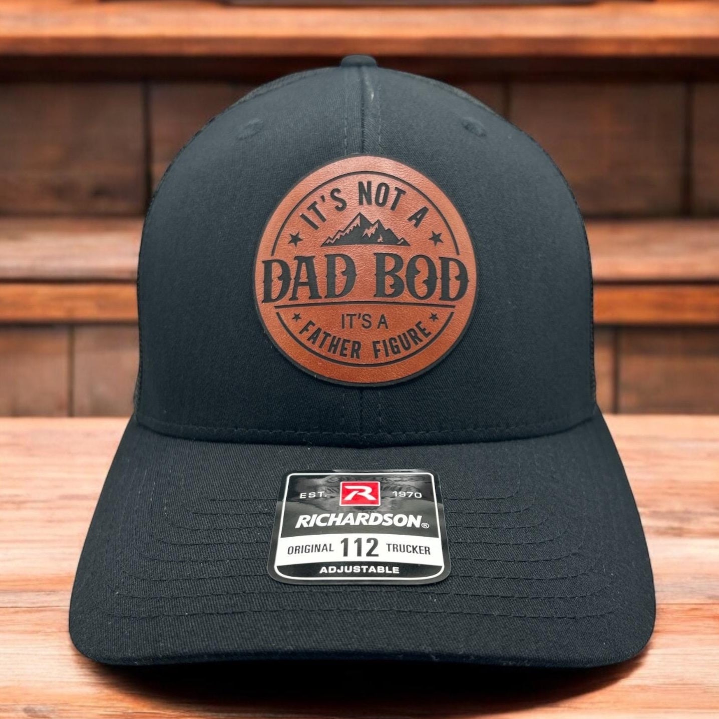 Its Not a Dad Bod Its a Father Figure Hat - Round Dad Cap - Richardson 112 Leather Patch Trucker Hat