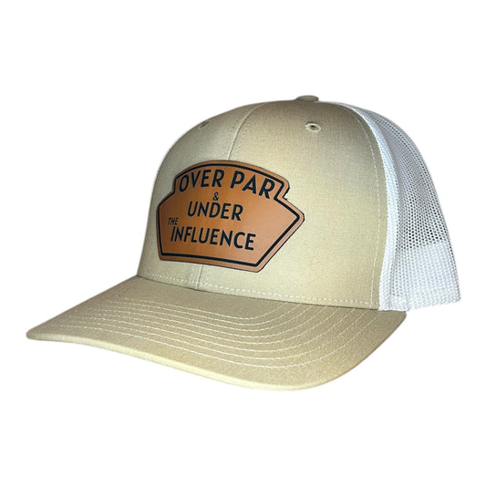 Over Par and Under The Influence Leather Patch Hat