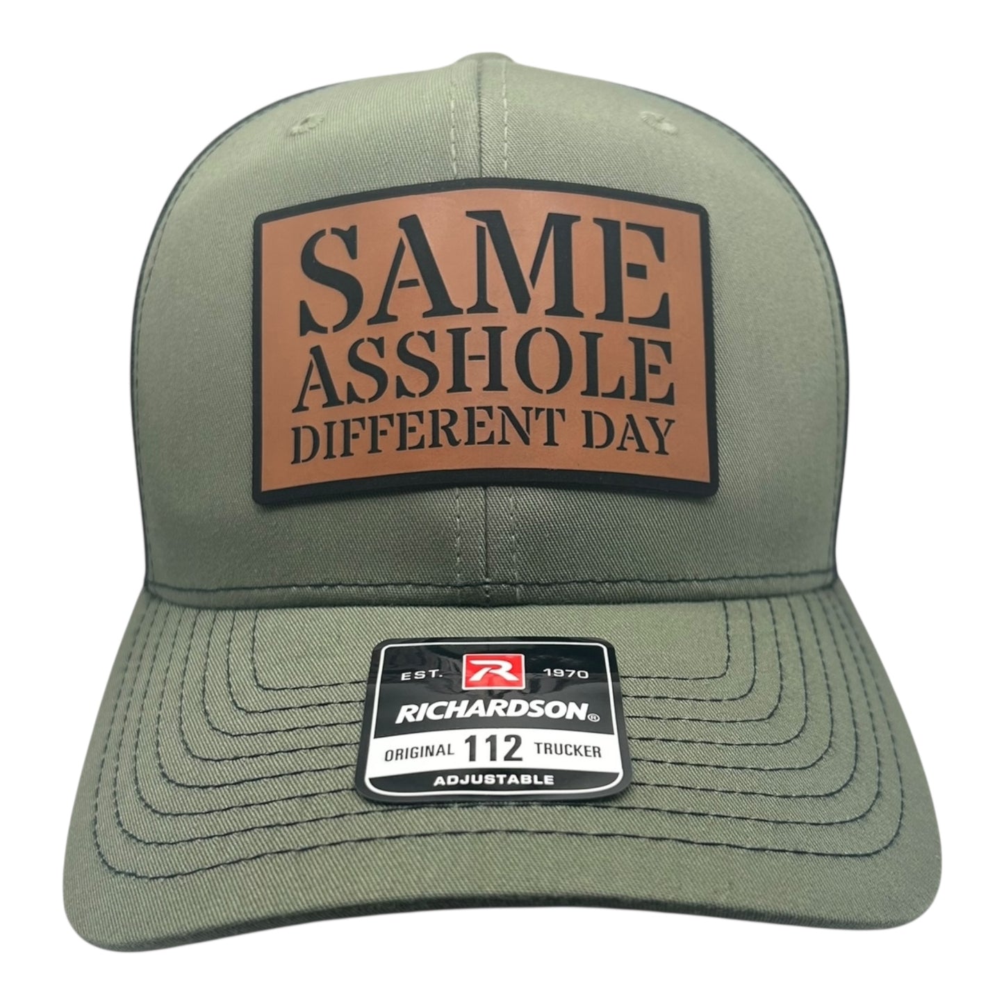 Same Asshole Different Day - Richardson 112 Trucker Hat- Multiple Colors