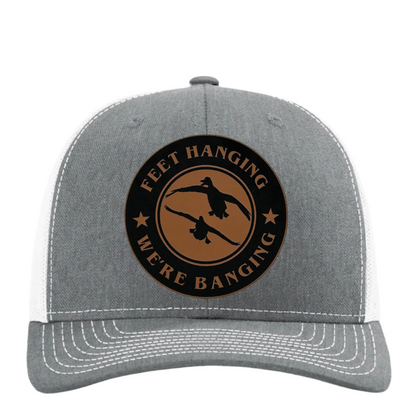 Feet Hanging We Banging - Richardson 112 Trucker Hat