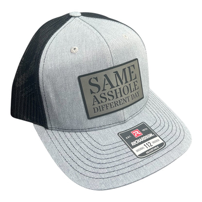 Same Asshole Different Day - Richardson 112 Trucker Hat- Multiple Colors