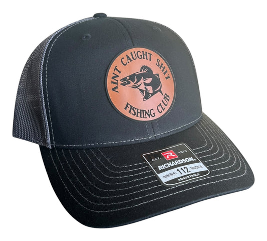 Ain't Caught Shit Fishing Club - Richardson 112 Trucker Hat - Multiple Colors