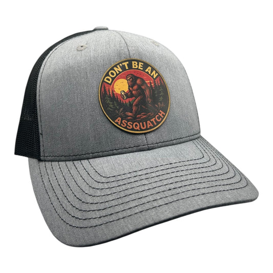 Dont Be an Assquatch - Richardson 112 Trucker Hat