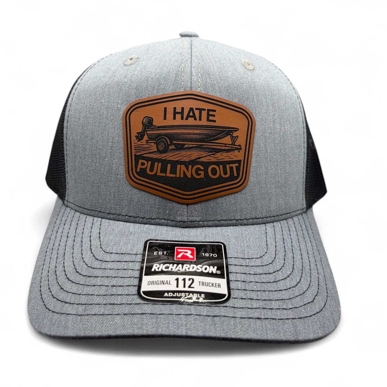 I Hate Pulling Out Fishing Hat | Richardson 112 Trucker Hat