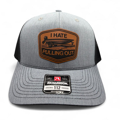I Hate Pulling Out Fishing Hat | Richardson 112 Trucker Hat