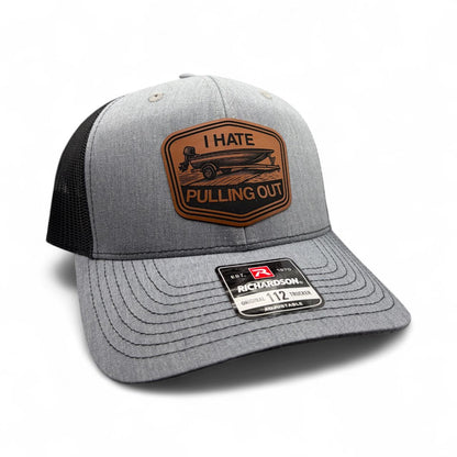 I Hate Pulling Out Fishing Hat | Richardson 112 Trucker Hat