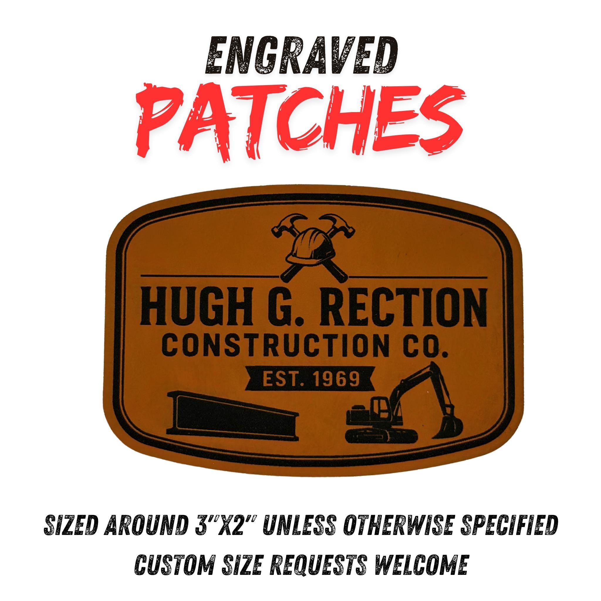 Hugh G. Rection Construction Co. Engraved Leather Patch | Funny Construction Patch | Dirty Humor Gift | Trucker Hat Patch