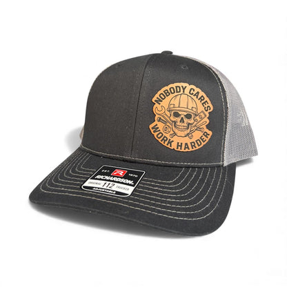 Nobody Cares Work Harder Trucker Hat  Engraved Leather Patch, Richardson 112