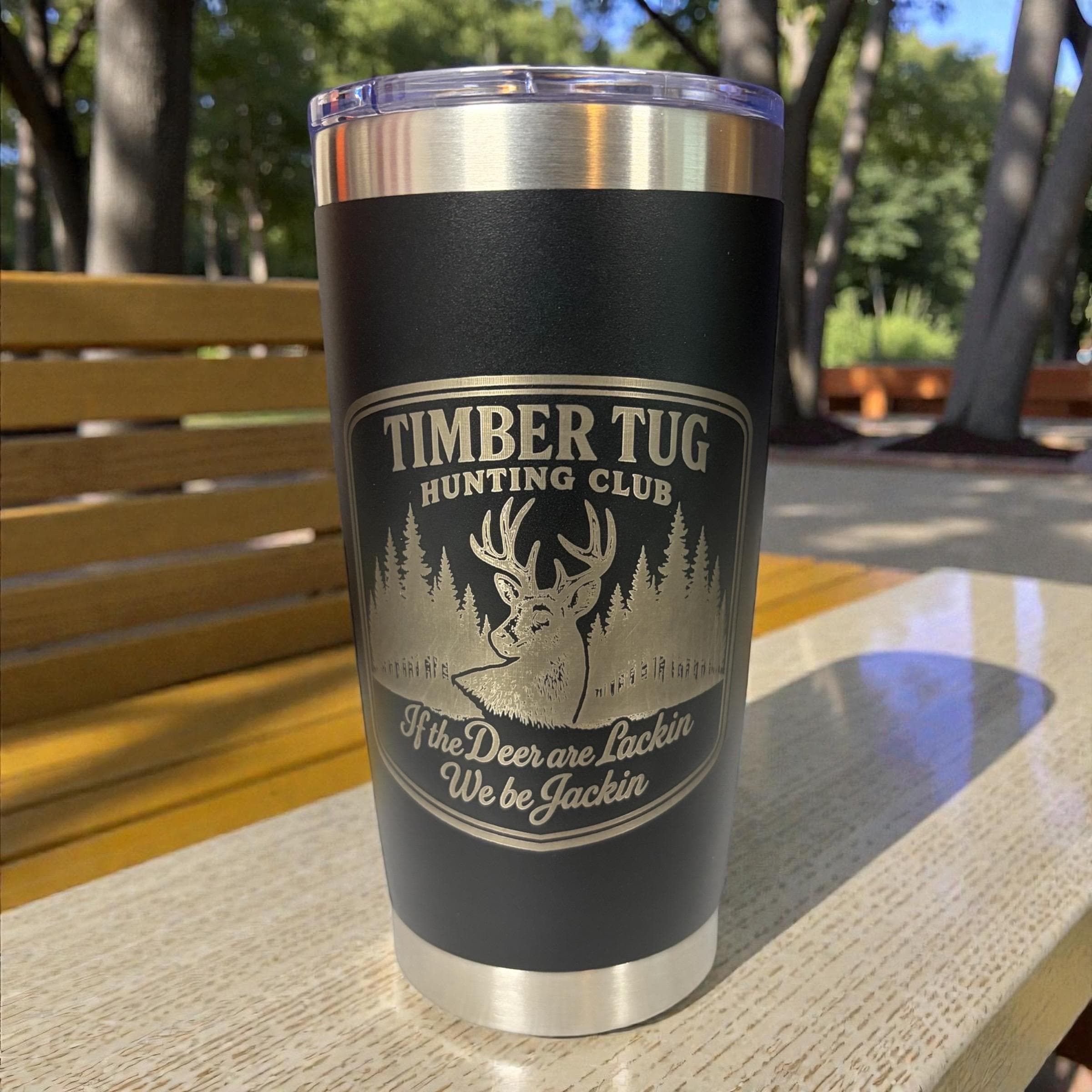 Timber Tug Hunting Club 20oz Laser Engraved Hunting Tumbler | Black Stainless Steel Cup | Hunting Club Gift | Outdoorsman Drinkware
