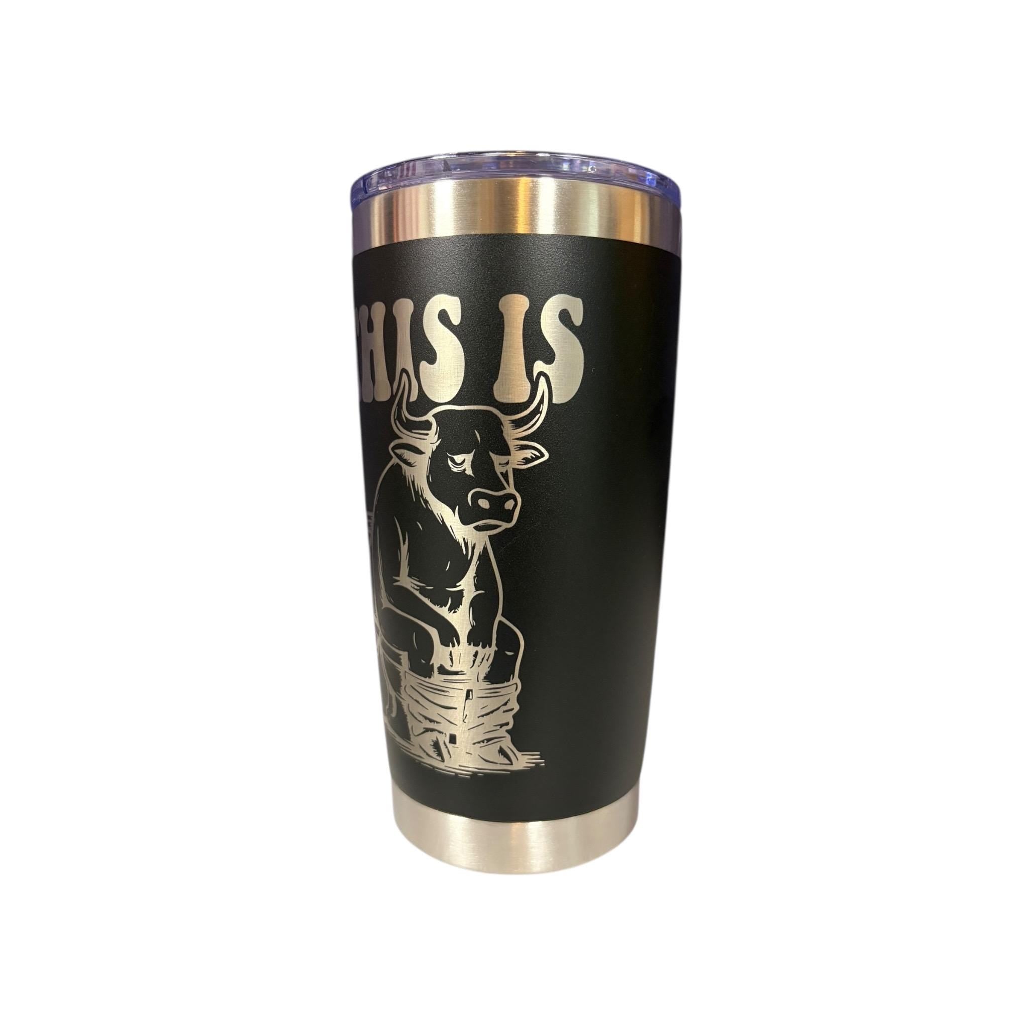 Funny 20oz Engraved Tumbler | This Is Bullsh*t Cup | Insulated Stainless Steel Tumbler | Adult Humor Gift